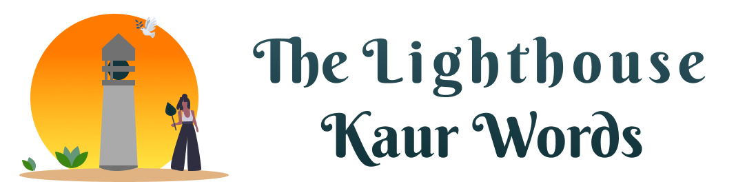 The Lighthouse Kaur Words